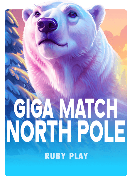 Giga Match North Pole