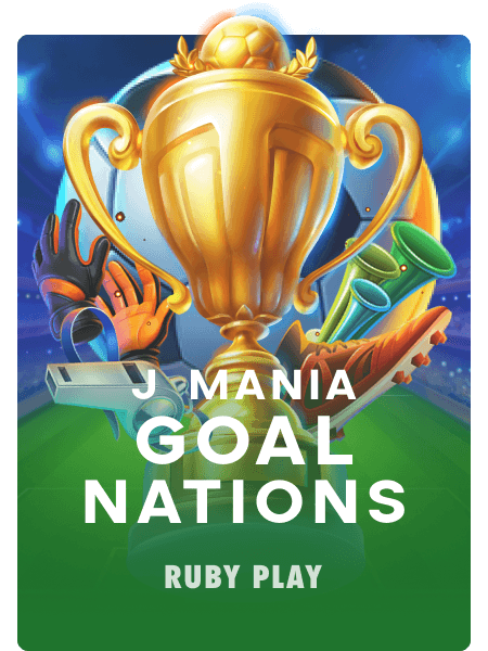 J Mania Goal Nations