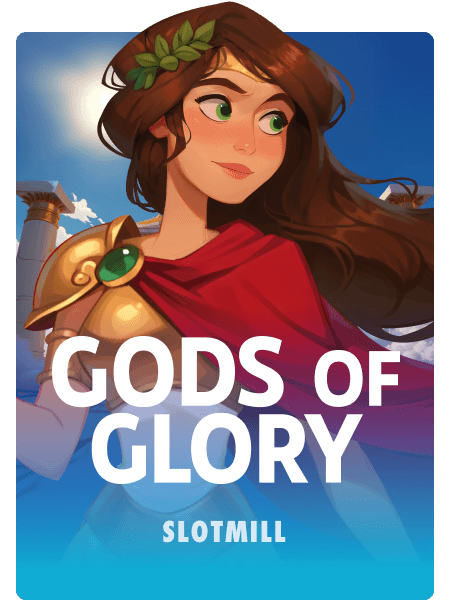Gods of Glory