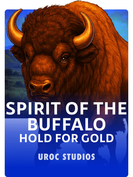 Spirit of the Buffalo Hold for Gold