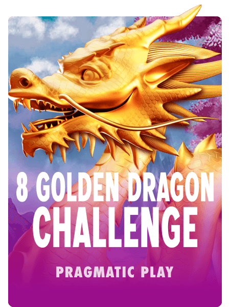 8 Golden Dragon Challenge