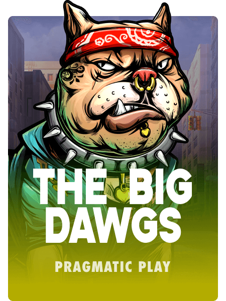 The Big Dawgs