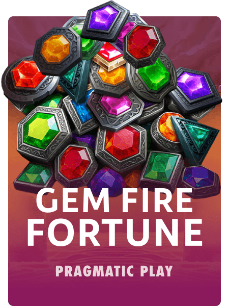 Gem Fire Fortune
