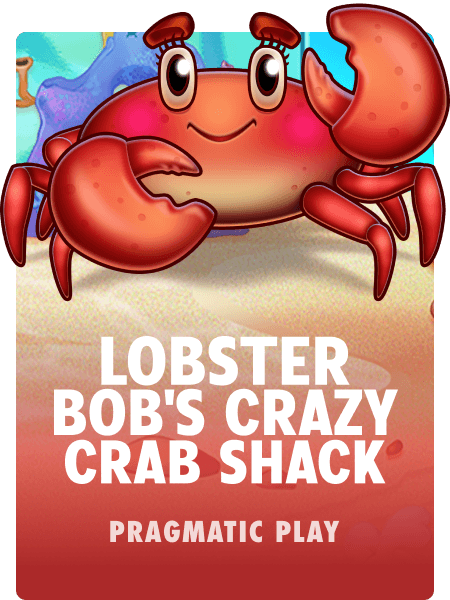 Lobster Bob's Crazy Crab Shack