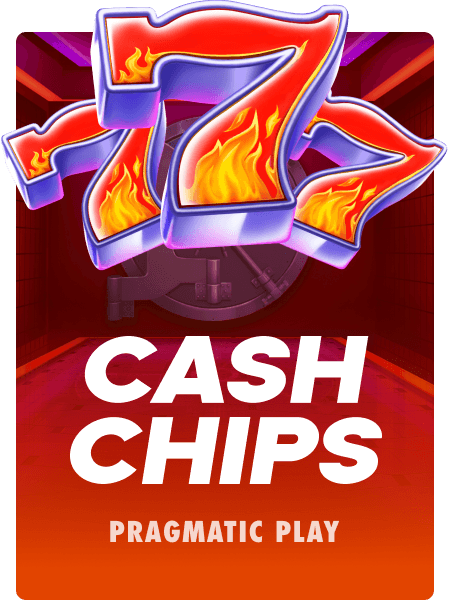 Cash Chips