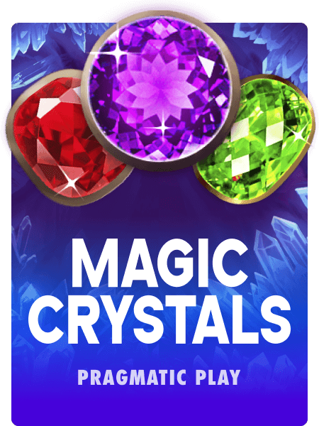 Magic Crystals