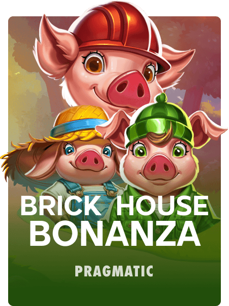 Brick House Bonanza