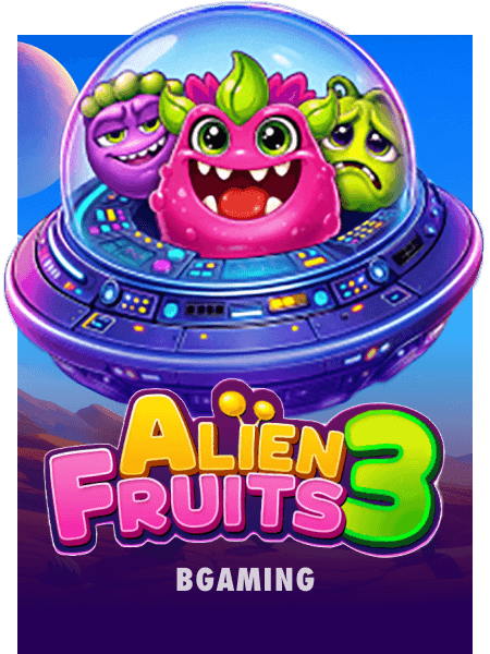 Alien Fruits 3