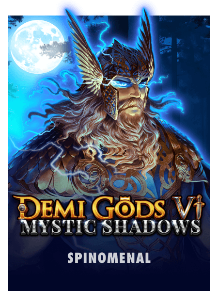 Demi Gods VI - Mystic Shadows
