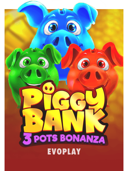 Piggy Bank: 3 Pots Bonanza