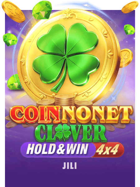 Coin Nonet Clover 4x4: Hold & Win