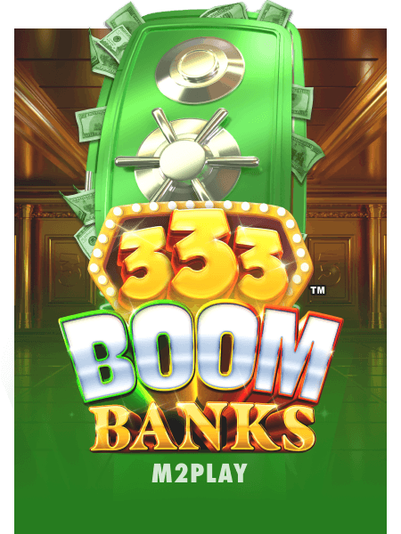 333 Boom Banks POWER COMBO