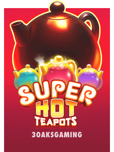 Super Hot Teapots