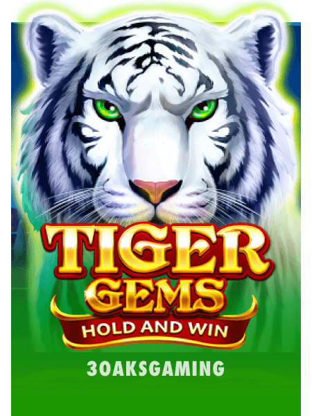 Tiger Gems