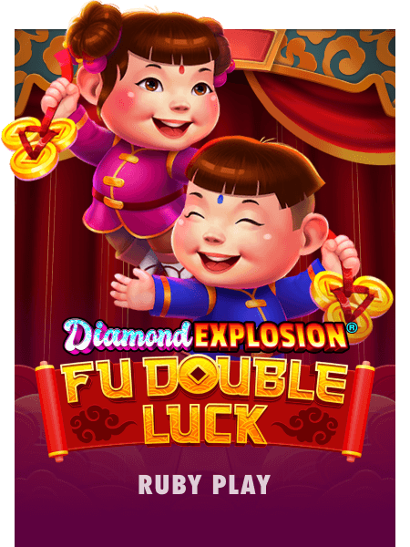 Fu Double Luck Diamond Explosion