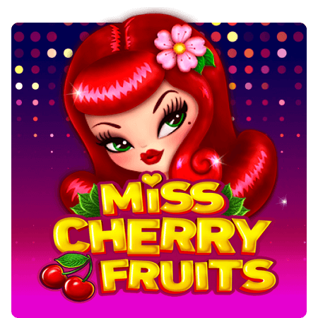 Miss Cherry Fruits