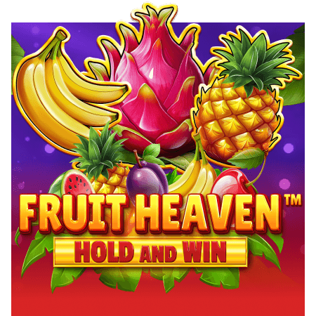 Fruit Heaven Hold and Win