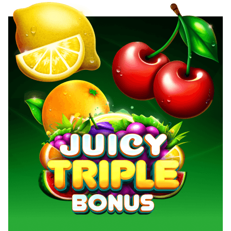 Juicy Triple Bonus