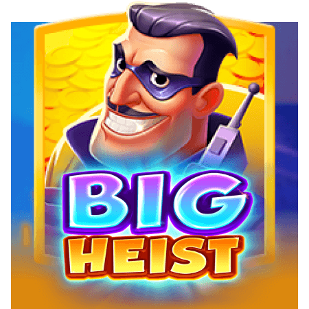 Big Heist