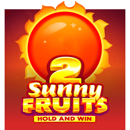 Sunny Fruits 2: Hold and Win