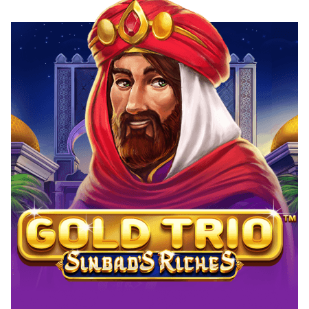 Gold Trio: Sinbad's Riches