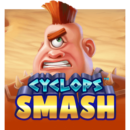 Cyclops Smash