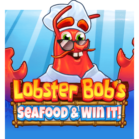 Lobster Bob's Sea Food and Win It