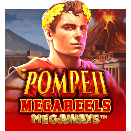 Pompeii Megareels Megaways