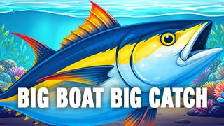 Big Boat Big Catch