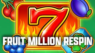 Fruit Million Respin
