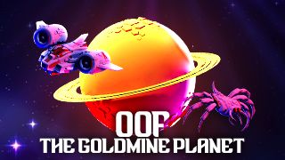 OOF The Goldmine Planet