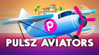 Pulsz Aviators