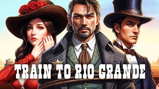 Train To Rio Grande