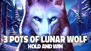 3 Pots of Lunar Wolf: Hold and Win