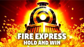 Fire Express: Hold and Win