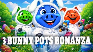 3 Bunny Pots Bonanza