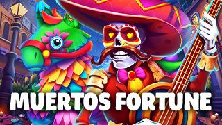 Muertos Fortune