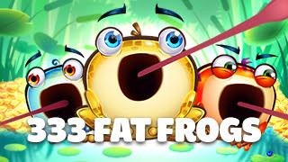333 Fat Frogs