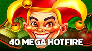 40 Mega Hotfire