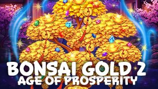 Bonsai Gold 2 Age of Persperity