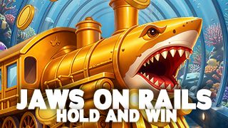 Jaws on Rails: Hold & Win