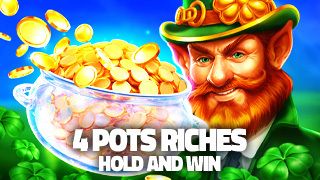 4 Pots Riches: Hold and Win