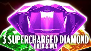 3 Supercharged Diamonds: Hold and Win