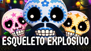 esqueleto explosivo 2 reborn sisal