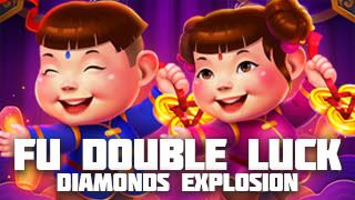 Fu Double Luck Diamond Explosion