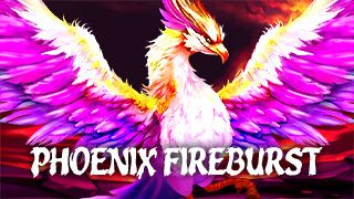 Phoenix Fireburst