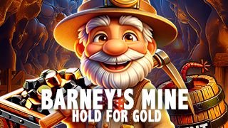 Barney's Mine: Hold for Gold