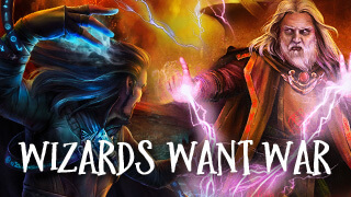 Wizards Want War