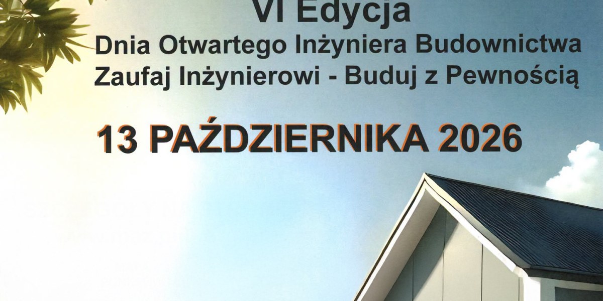 Dzień Otwarty Inżyniera Budownictwa w Siedlcach. Będą bezpłatne konsultacje