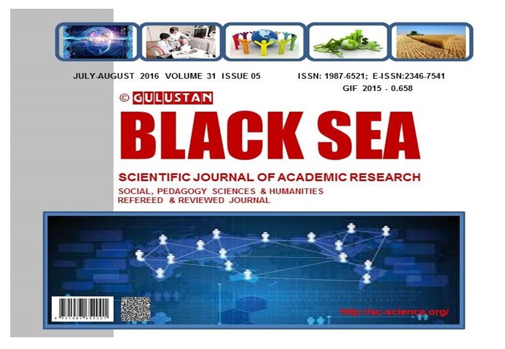 GULUSTAN BLACK SEA SCIENTIFIC JOURNAL OF ACADEMIC RESEARCH